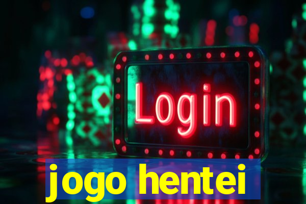 jogo hentei